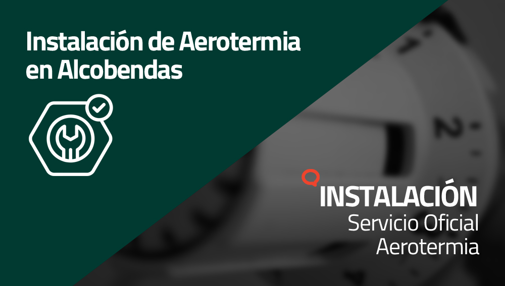 Instalación de Aerotermia en Alcobendas