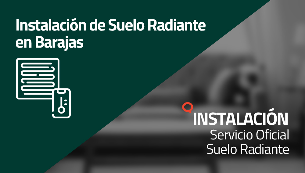 Instalación de Suelo Radiante en Barajas