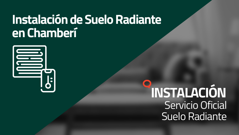 Instalación de Suelo Radiante en Chamberí