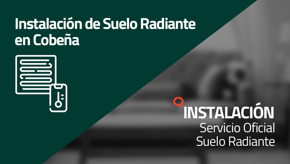 instalacion-suelo-radiante-Cobeña Instalación de Suelo Radiante en Cobeña